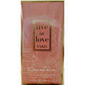 Live in Love Paris by Oscar de la Renta perfume for her EDP 3.3 / 3.4 oz New in Box
